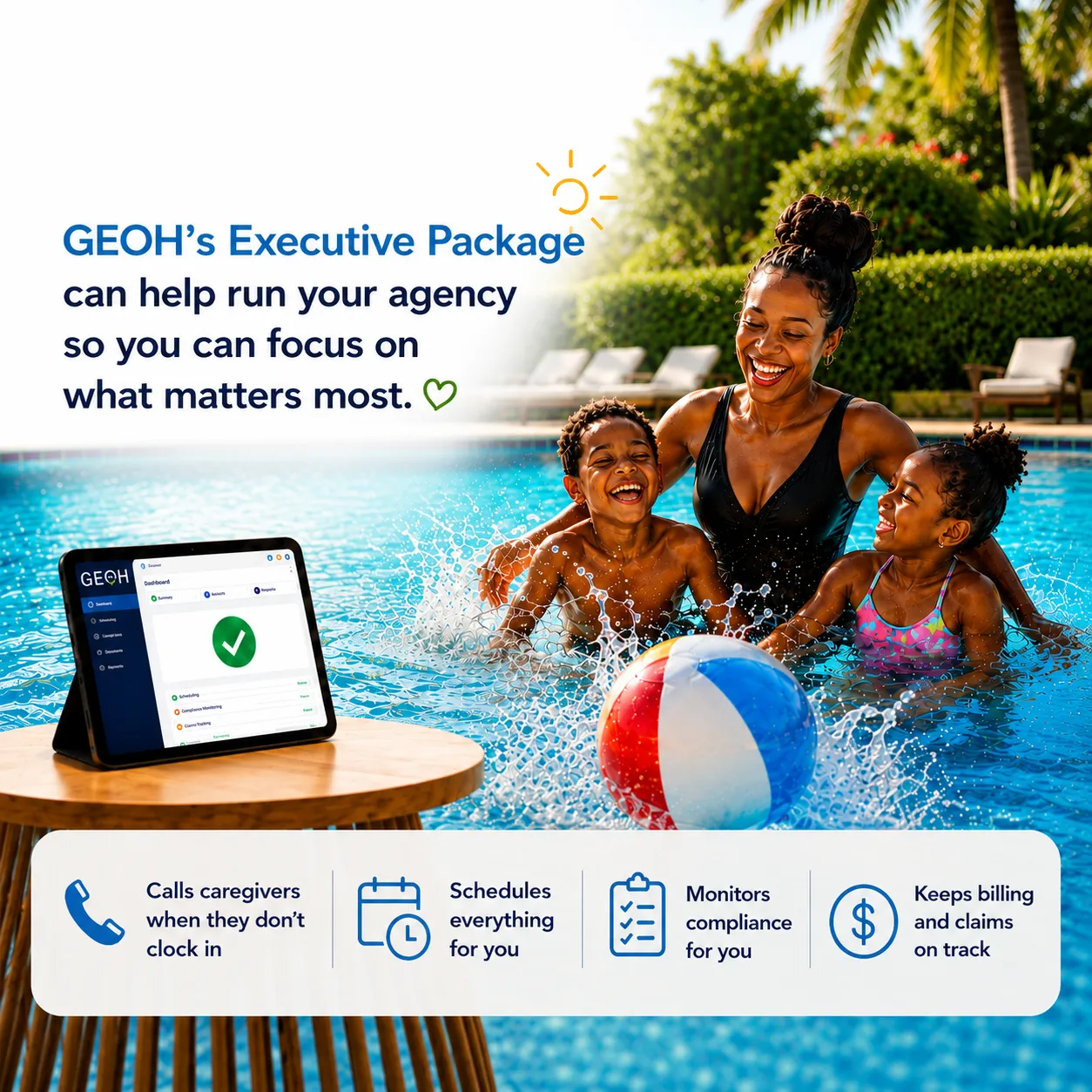 Home care agency owner enjoying summer with family while GEOH manages scheduling, billing, compliance, and caregiver calls